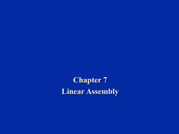 Chapter 7 - Linear Assembly