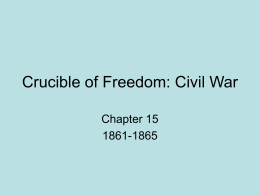 Crucible of Freedom: Civil War
