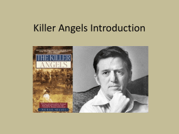 Killer Angels Introduction