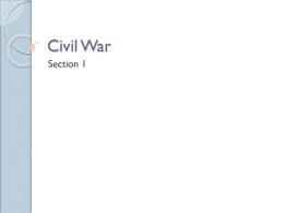 Civil War - Mrs. Huber`s Social Studies Class