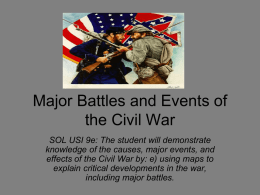 SOL 9e: Major Battles and Events of the Civil War