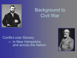 Background to Civil War - New Hampshire Historical Society