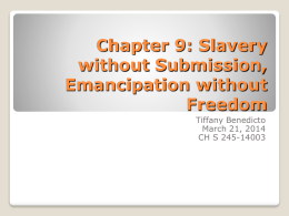 Chapter 9: Slavery without Submission