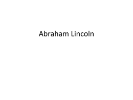 Abraham Lincoln - St. Pius X High School