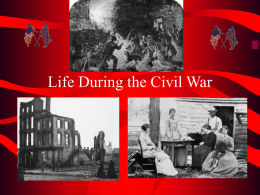 Life During the Civil War PP