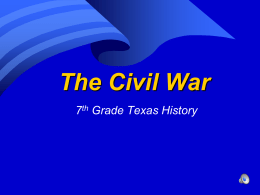 TX & the Civil War Power Point
