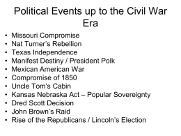Political Events up to the Civil War Era