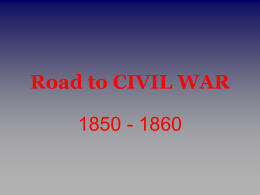 Road to CIVIL WAR