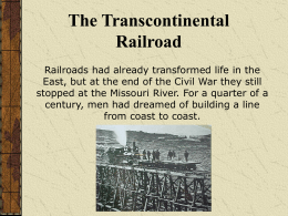 The Transcontinental Railroad PowerPoint