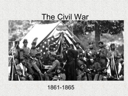 The Civil War - Fort Bragg USD
