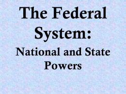 The Federal System: