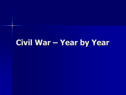 Civil War – Year by Year