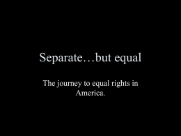 Separate…but equal