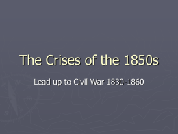 The Crises of the 1850s