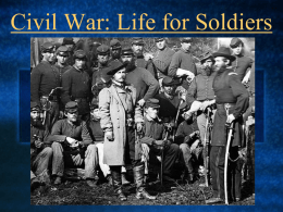 Civil War: Life for Soldiers - Waukee Community School District Blogs