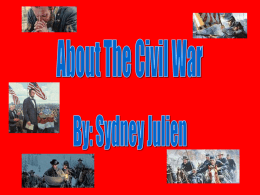 Civil War Presentation-finished-5-8-08 - Syd