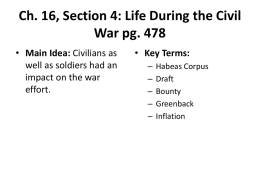 Ch. 16, Section 4: Life During the Civil War pg. 478