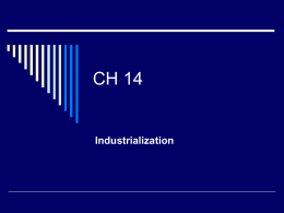 CH 14 Industrialization