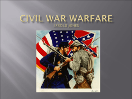 Civil War Warfare - hsleapsushistandgov