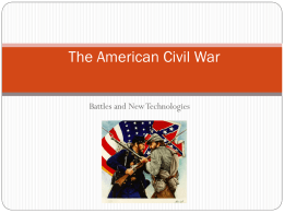Civil War Battles and Technology