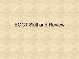 EOCT Skill and Review