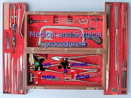 Medical and Surgical procedures!