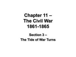 Chapter 11 – The Civil War 1861-1865