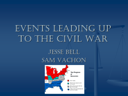 Events Leading up to the Civil War
