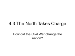 4.3 The North Takes Charge