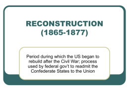 reconstruction (1865-1877)