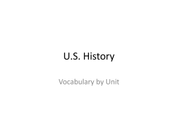 U.S. History Vocabulary PowerPoint (by unit