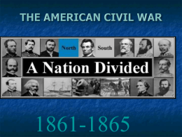 THE AMERICAN CIVIL WAR