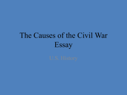 The Causes of the Civil War Essay