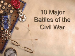 10 Major Battles of the Civil War