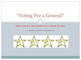 Voting For a Generalx