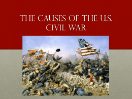 Causes of the Civil Warx