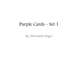 Purple Cards * Set 1