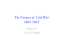 The Furnace of Civil War 1861-1865
