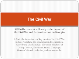 SS8H6 The student will analyze the impact of the Civil War and
