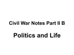 Civil War Notes Part II B