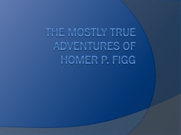 The mostly true adventures of homer p. figg - burns