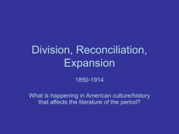 Division, Reconciliation, Expansion