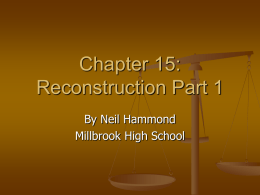Chapter 15: Reconstruction Part 1