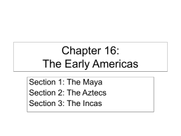 Chapter 16: The Early Americas