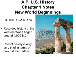 A.P. U.S. History Chapter 1 Notes New World Beginnings