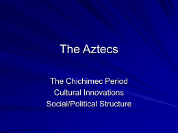 The Aztecs