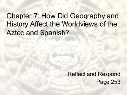 Chapter 7: How Did Geography and History Affect the Worldviews of