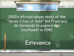 1500`s African whose story of the “Seven Cities of Gold” led