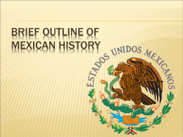 Brief Outline of Mexican History