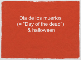 Dia de los Muertos and Halloween